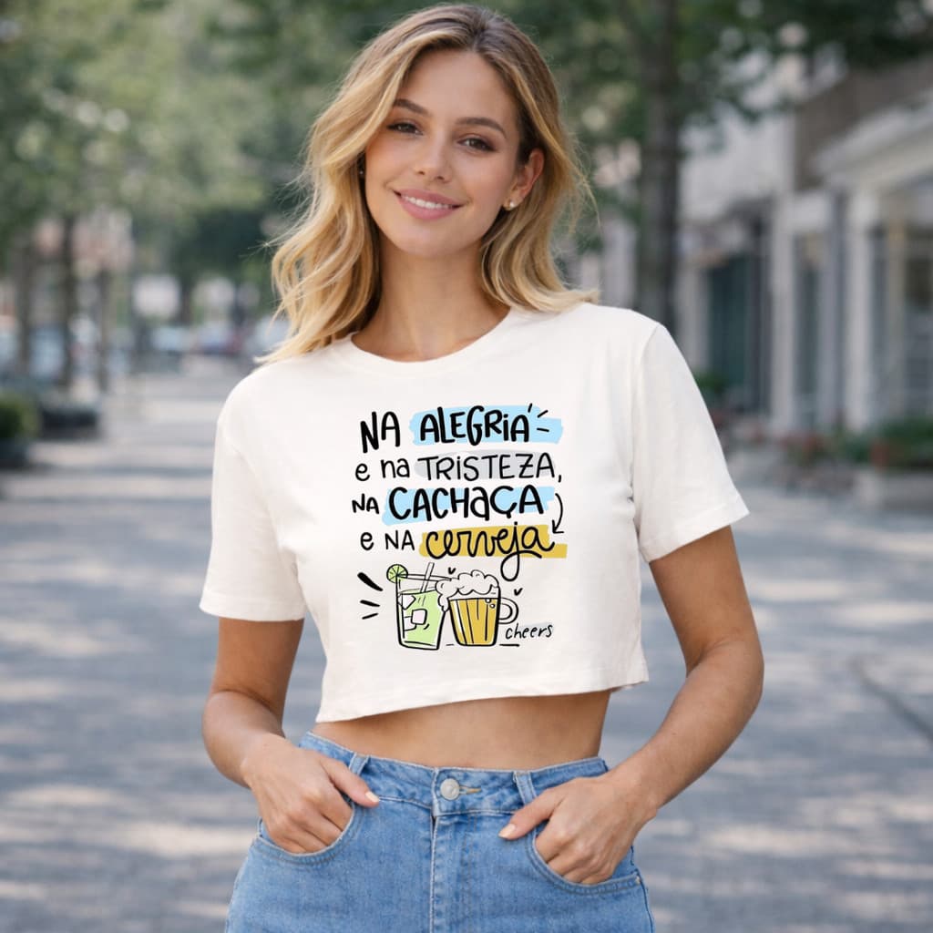 Cropped Blusa Curta Feminina  Na alegria e Cerveja Bloquinho de Carnaval 2026 Moda Verão t-shirt oversize
