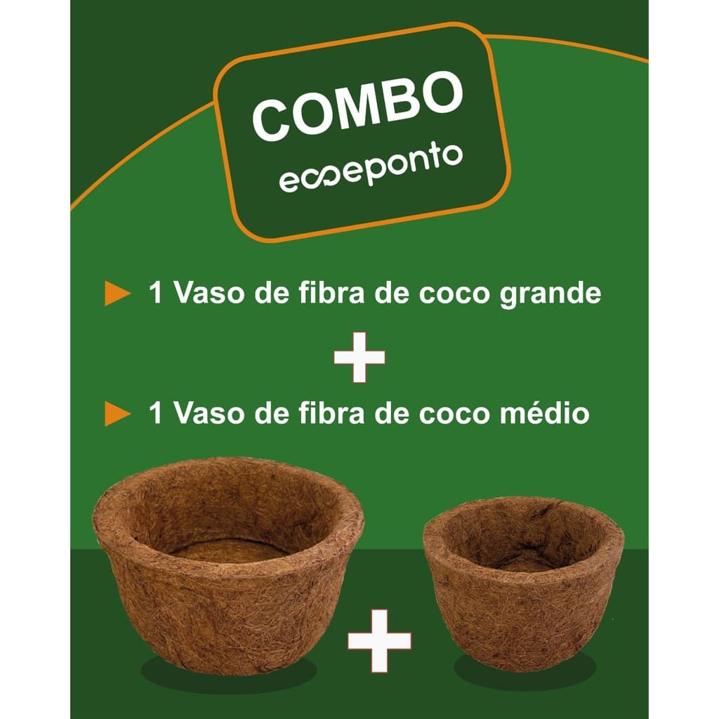 COMBO: 01 Vaso Médio (26x14) + 01 Vaso Grande (30X16CM) de Fibra de coco