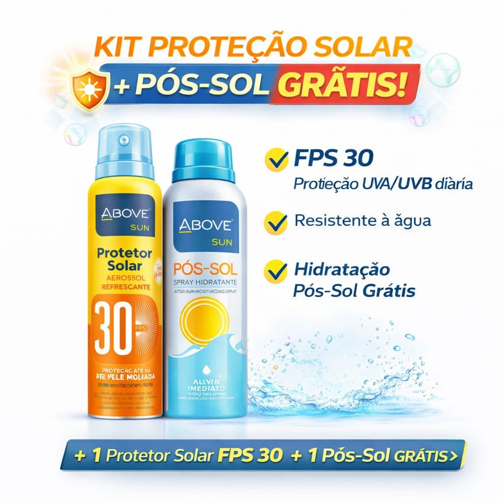 Kit Above Protetor Solar FPS30 Resistente à Água + Pós Sol
