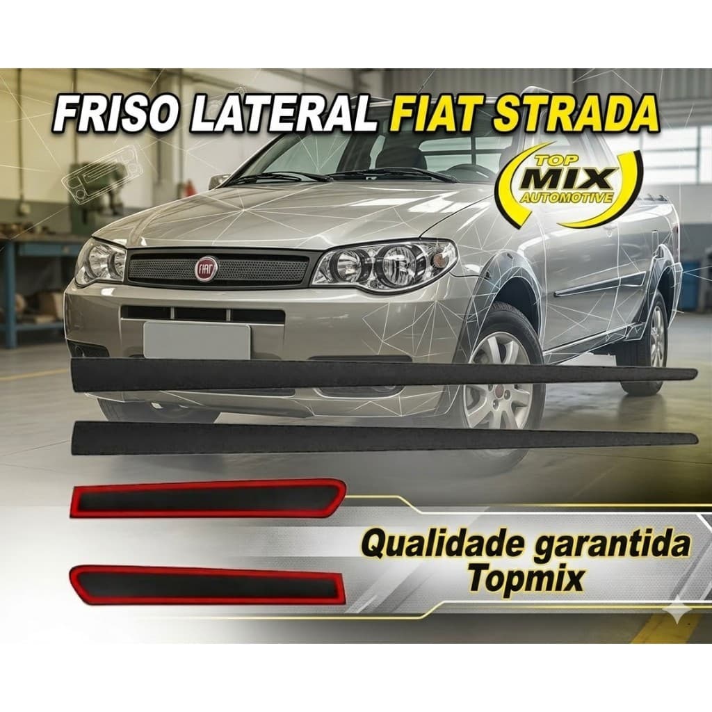 Friso Lateral Fiat Strada 2005 a 2012 2 Portas – Preto Fosco – Top Mix (Ref. 2078A) Friso de Porta autoadesivo