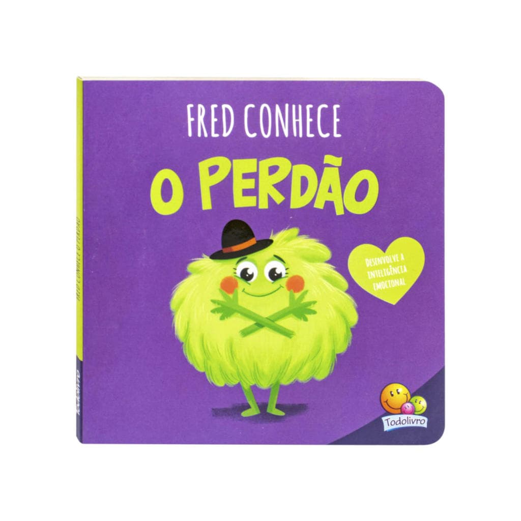 Conhecendo Emoções - Fred Conhece o Perdão - Todolivro