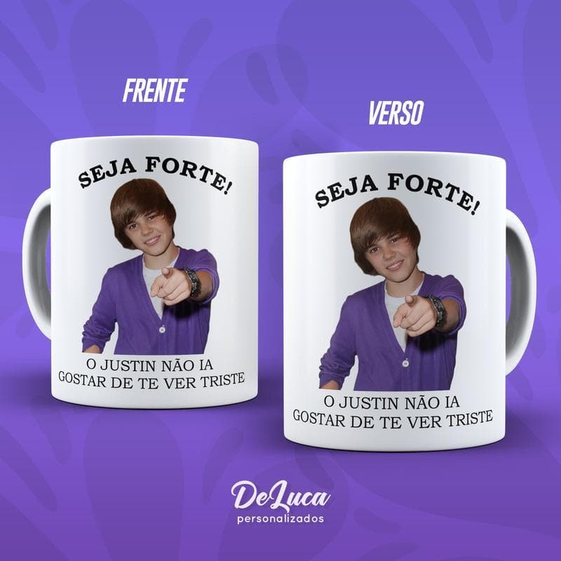 Caneca Justin Bieber Meme Seja Forte Belieber Presente Criativo Engraçado Porcelana Premium 325ml Personalizada