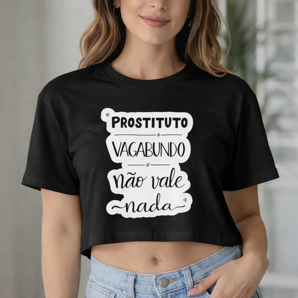 Cropped FEMININO Preto blogueira carnaval prostituto vagabundo nao vale nada manga curta 100% algodão