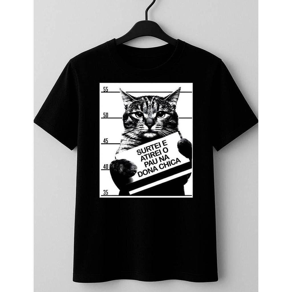 Camiseta Surtei Atirei o Pau na Dona Chica Gatinho Gato meme  Estilo conforto 100% Algodão Unissex