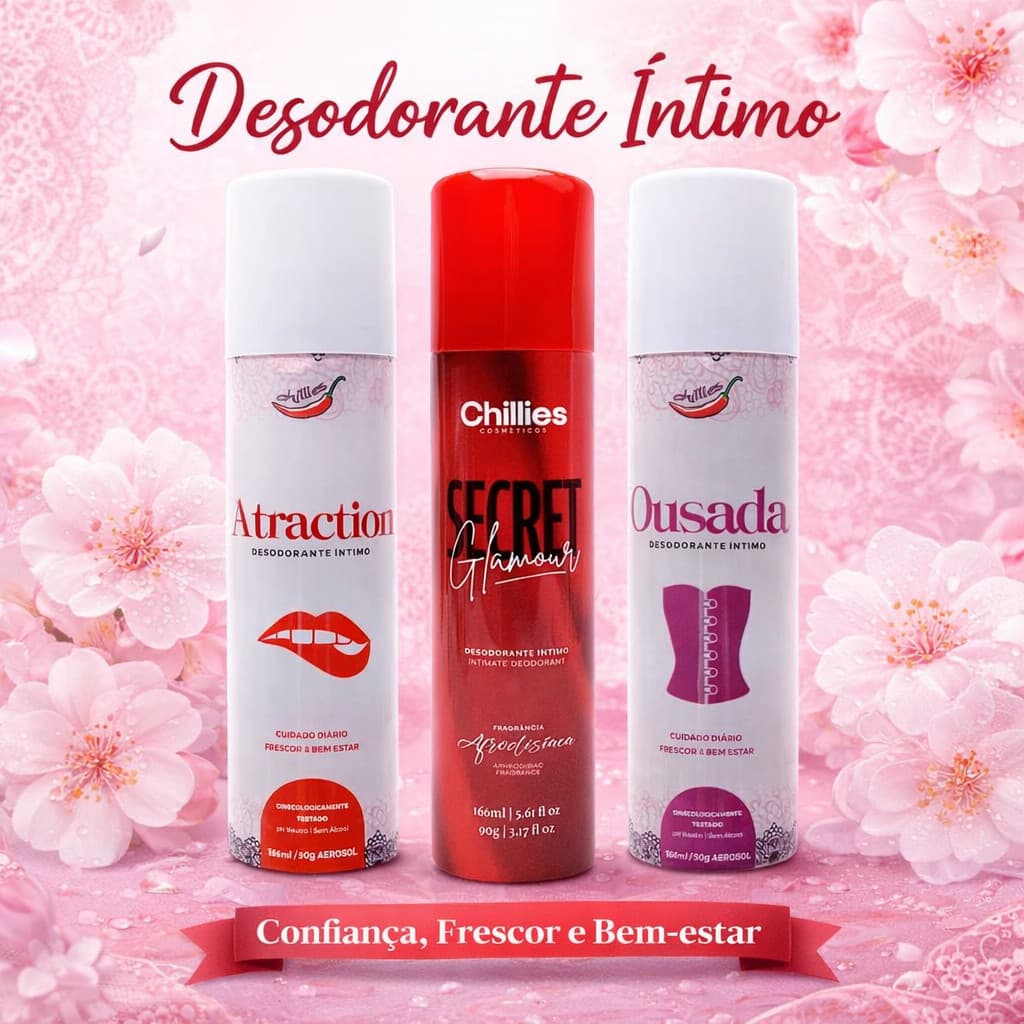 Desodorante Íntimo Feminino  Chillies 90g Ousada Atraction Secret Glamour