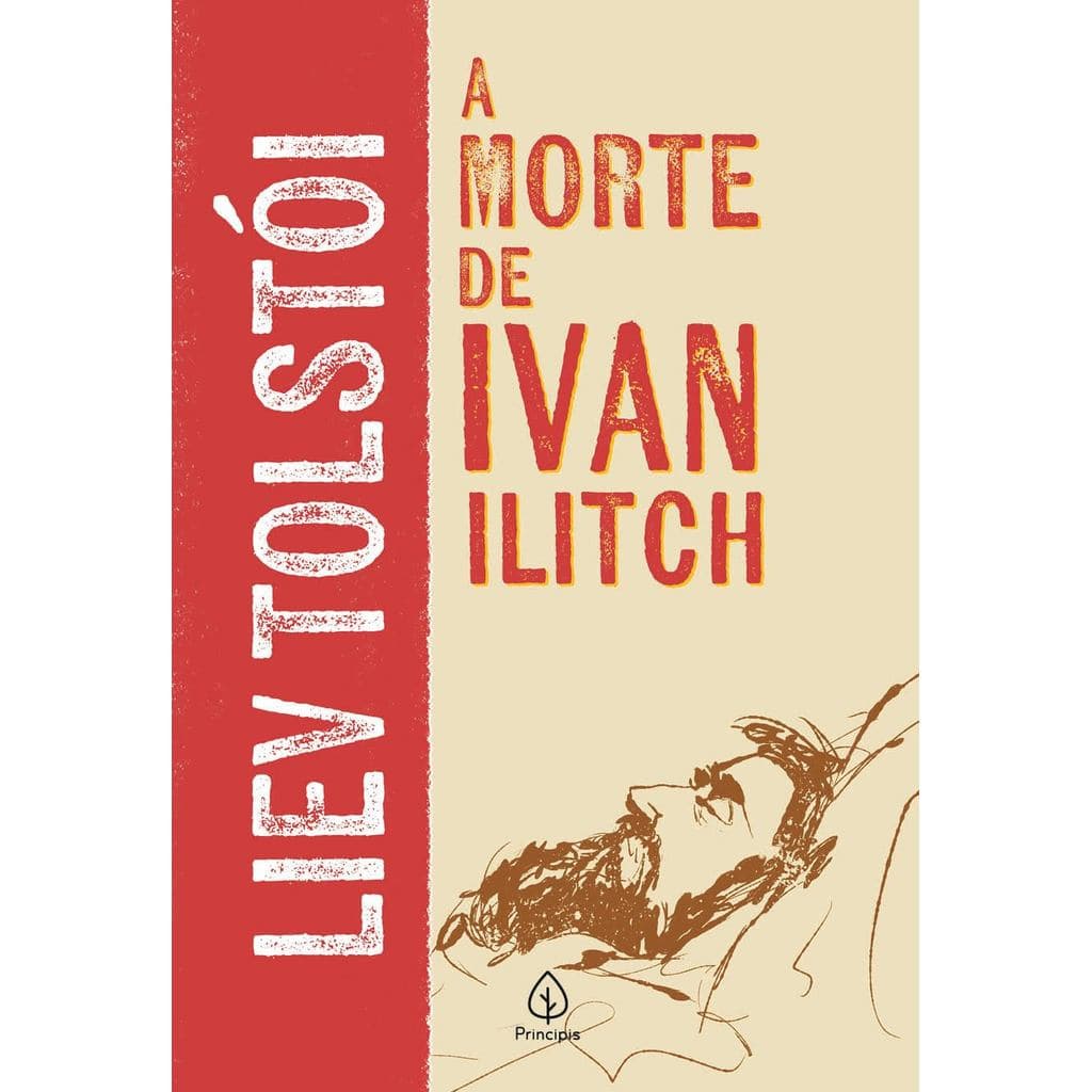 A Morte de Ivan Ilitch | Liev Tolstói