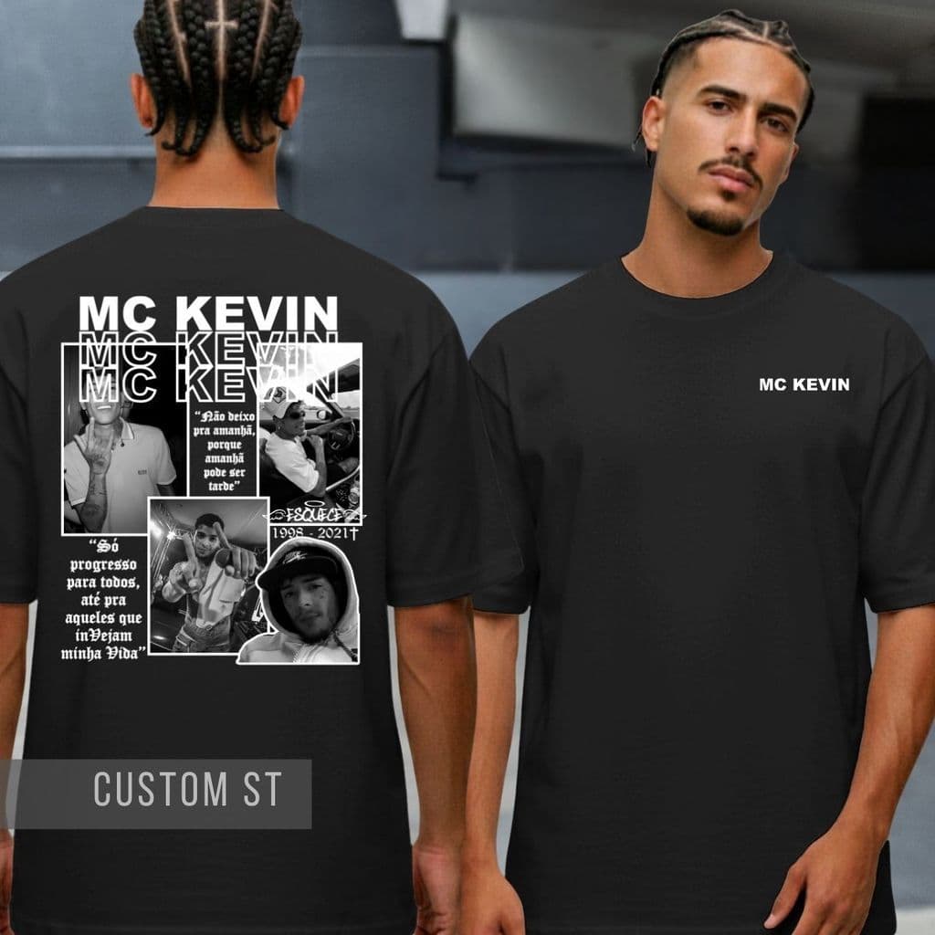 Camiseta Mc Kevin Homenagem Esquece Funk Amanhã Pode Ser Tarde Musica