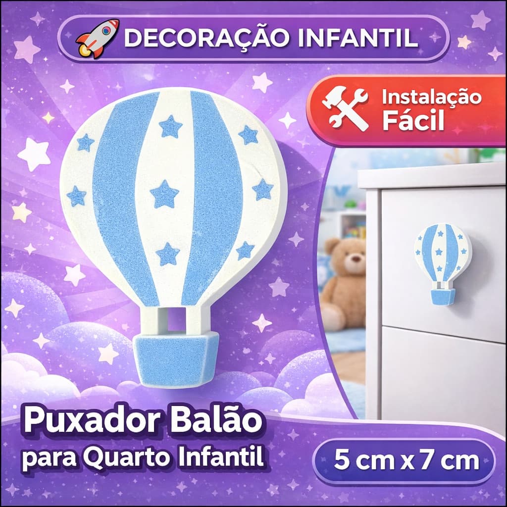 Puxador de Gaveta Balão Infantil – Puxador Decorativo para Móveis, Guarda-Roupa e Cômoda