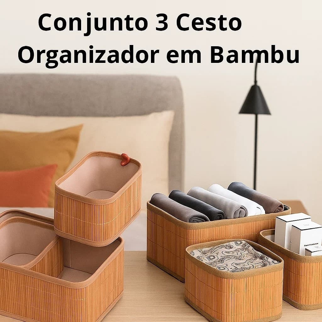 Conjunto 3 Cestos Organizadores Bambu Duráveis Sustentáveis Design Elegante Casa Achadinhos
