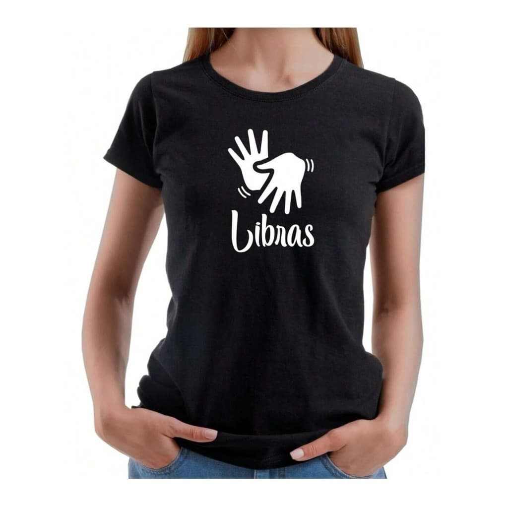 Camiseta Feminina Preta Modelo: Escrito Libras e Mãos Fazendo Gestos -  Estilo Tumblr / LANÇAMENTO 2025 SPD PREMIUM