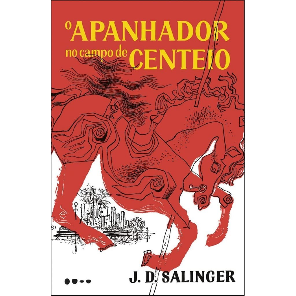 O Apanhador No Campo De Centeio de J. D. Salinger