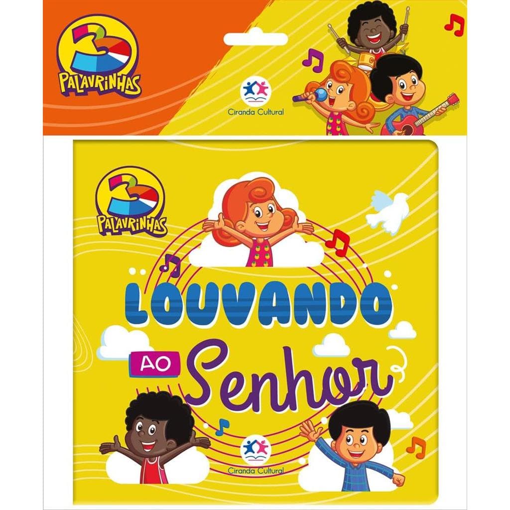 LOUVANDO AO SENHOR - 3 PALAVRINHAS ( DE BANHO ) autor CIRANDA CULTURAL