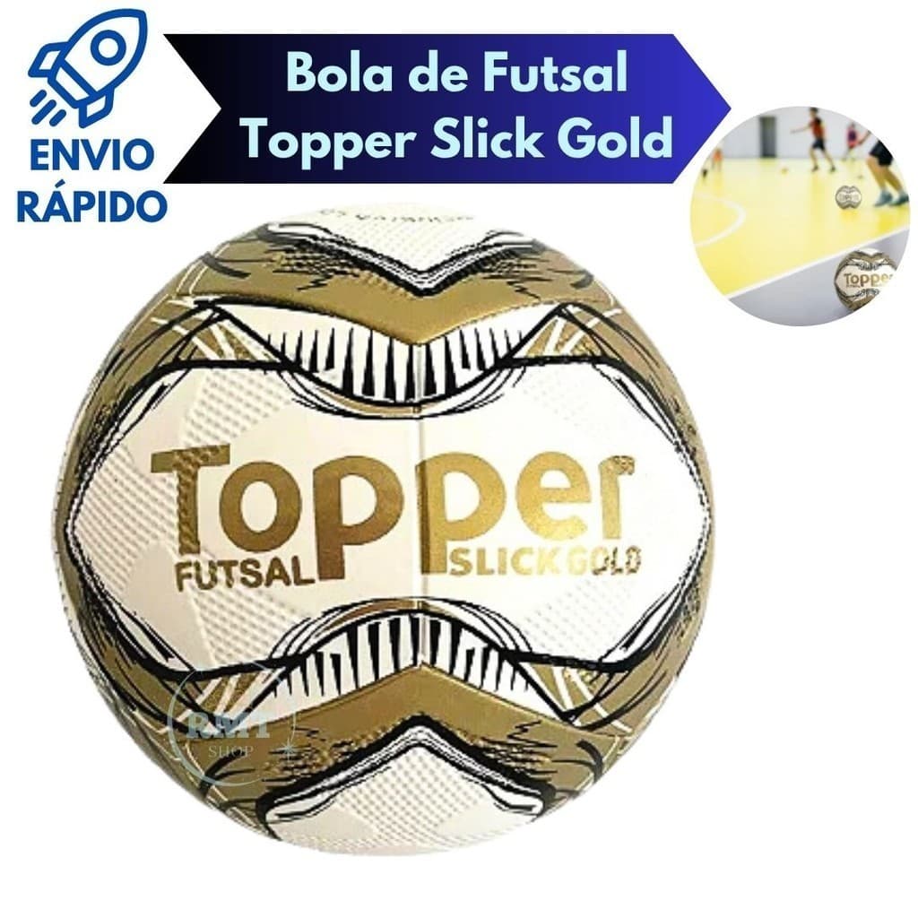 Bola Topper Futsal Slick Gold Profissional De Salão Quadra Campo Praia Original