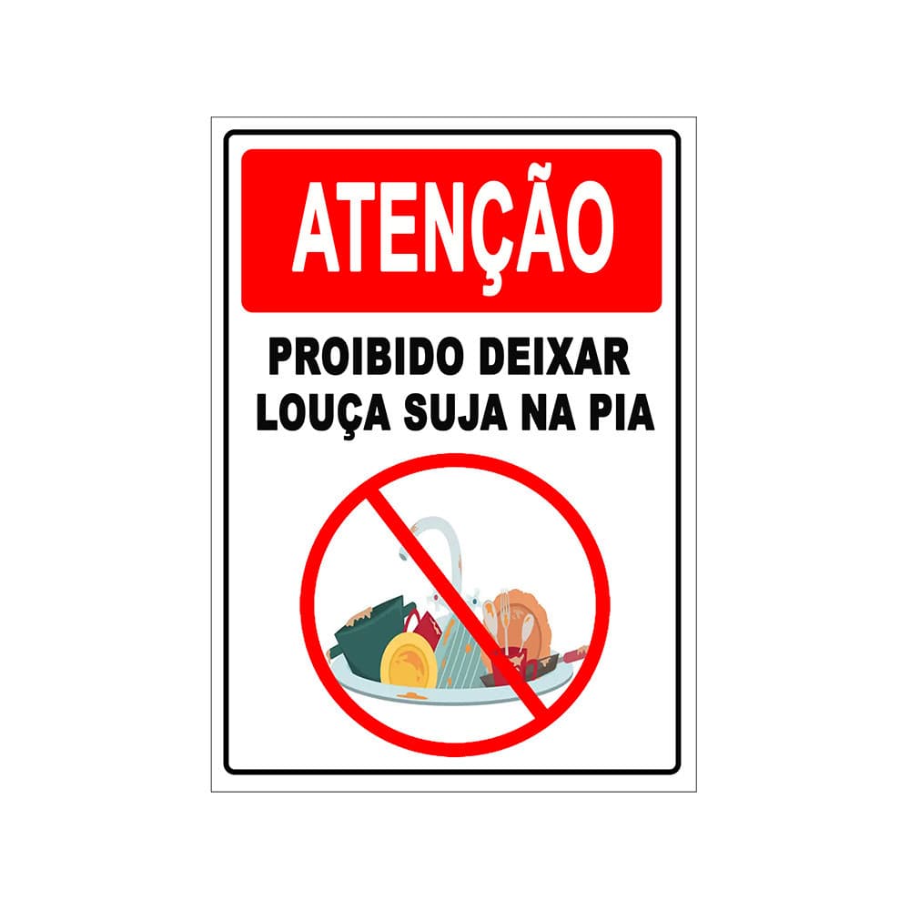 Placa de Sinalização Proibido Deixar a Louça Suja Na Pia 15x20cm