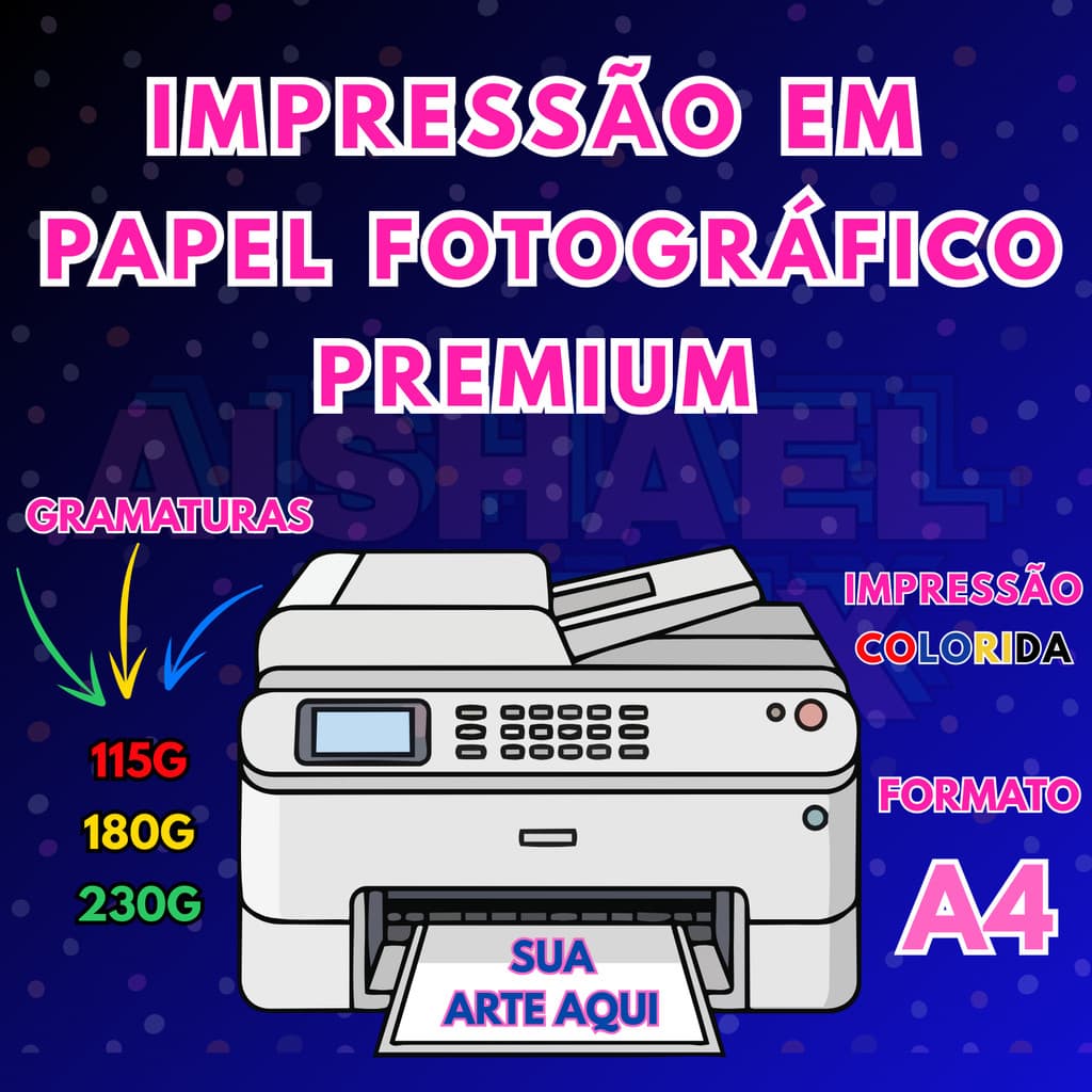 Impressão no Papel Fotográfico Alta Qualidade Colorida 115g, 180g ou 230g Tamanho A4