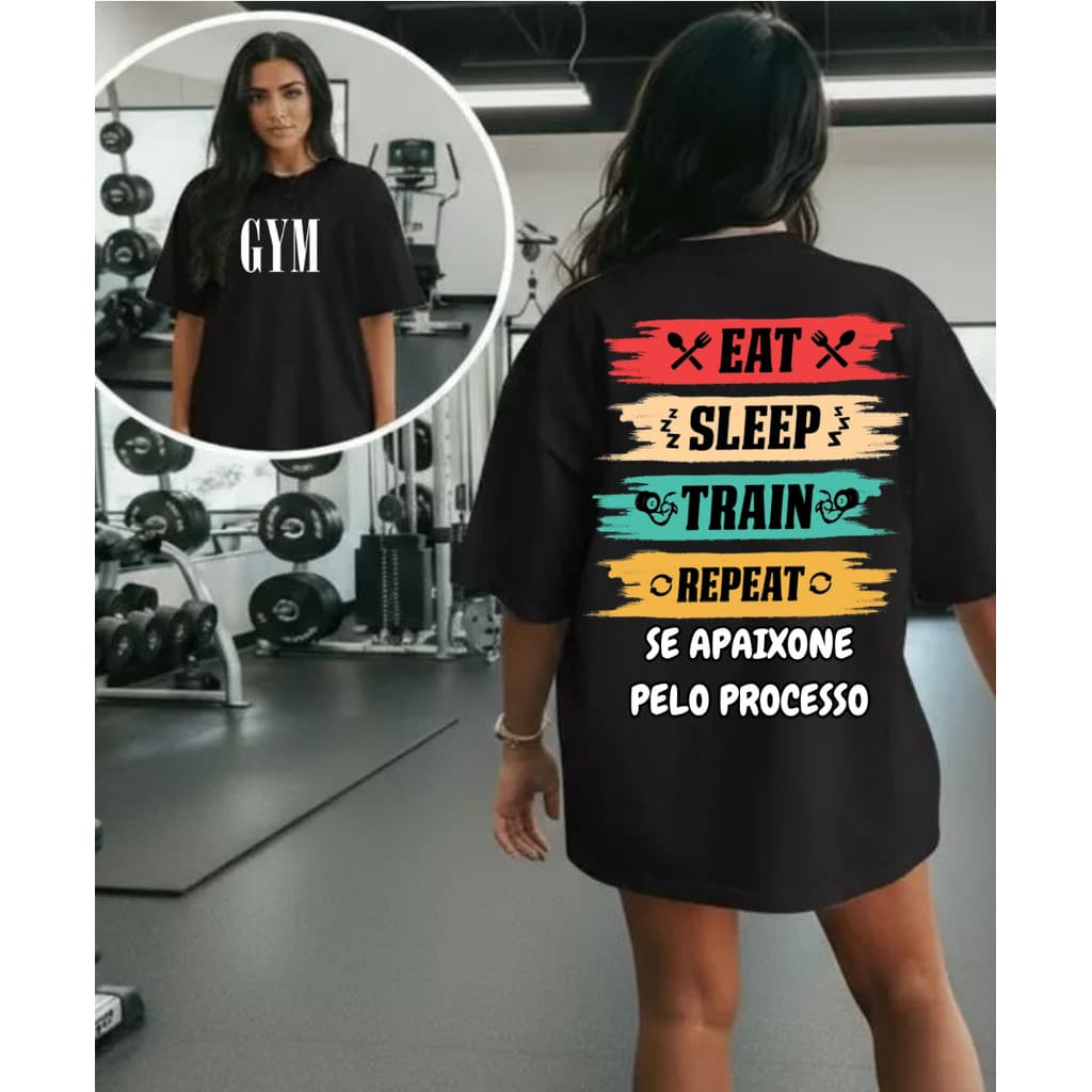 Camiseta Tshirt Oversized 100% Algodão Feminina Treino Academia Fitness Musculação Foco No Processo