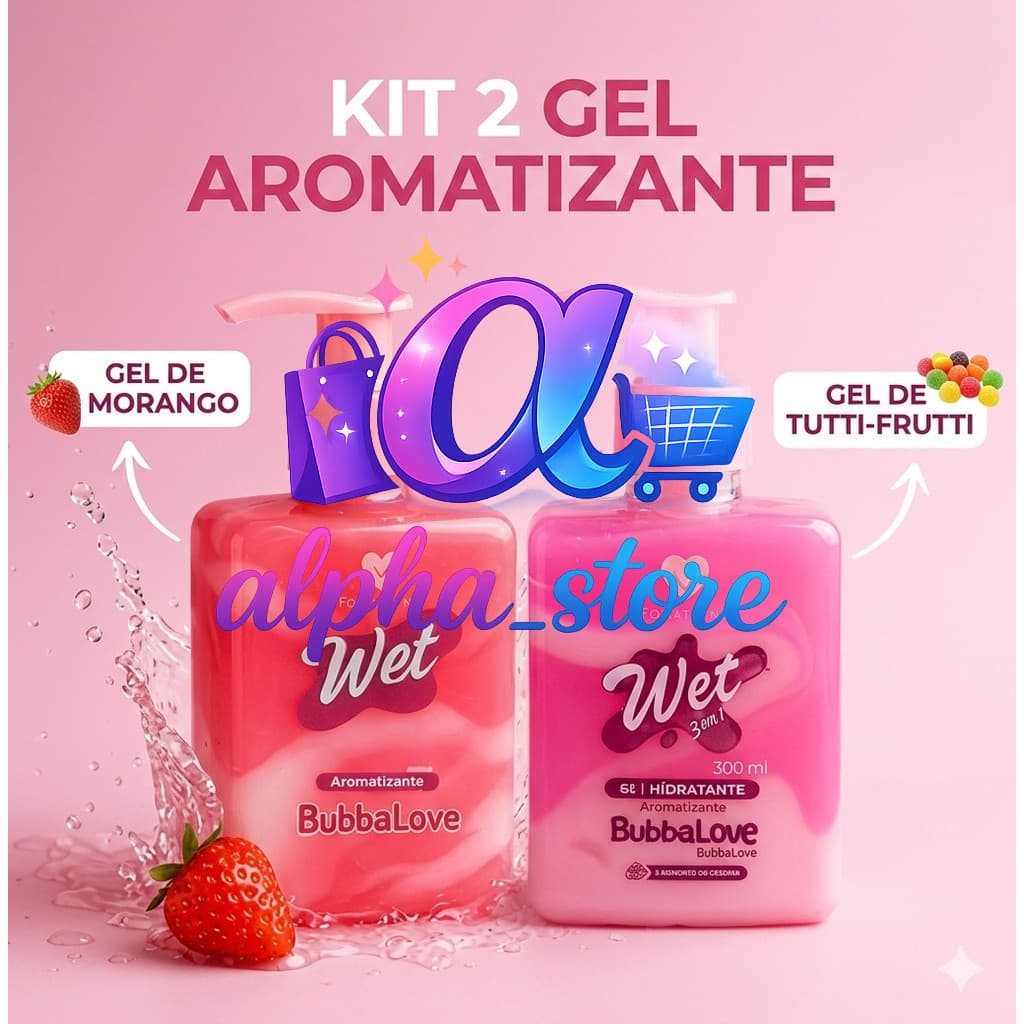 Kit 2 Gel Aromatizante Forever You 300ml - Morango e Tutti-FruttiPG0I