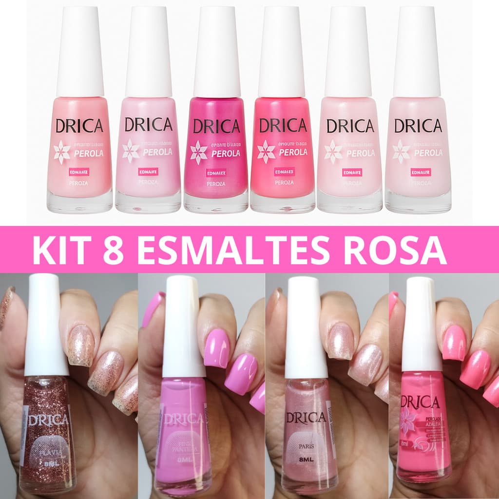 Kit 8 Esmaltes Rosa Diferentes Tons - Drica