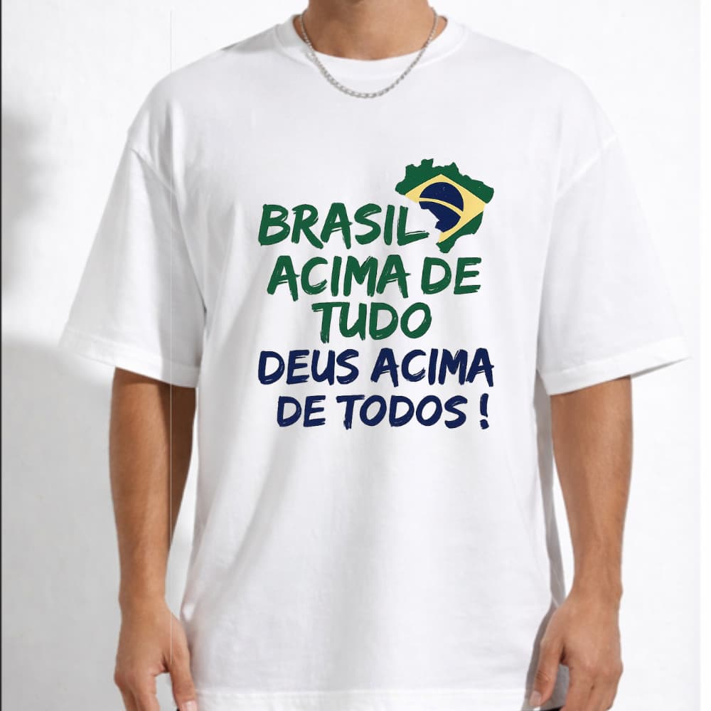 Camiseta Estampada Casual Brasil Acima de Tudo Frase 100% Algodao Premium