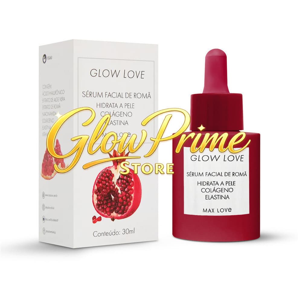 (V)Sérum Facial de Romã Glow love - MAX LOVE Vegano AntioxidanteZMEC