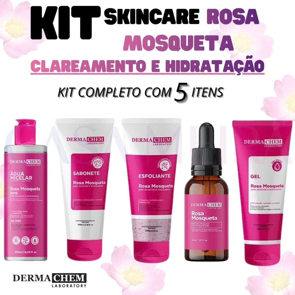 Kit 5 Itens Completo Skincare Rosa Mosqueta Dermachem Sérum Gel Sabonete Agua Micelar Clareador