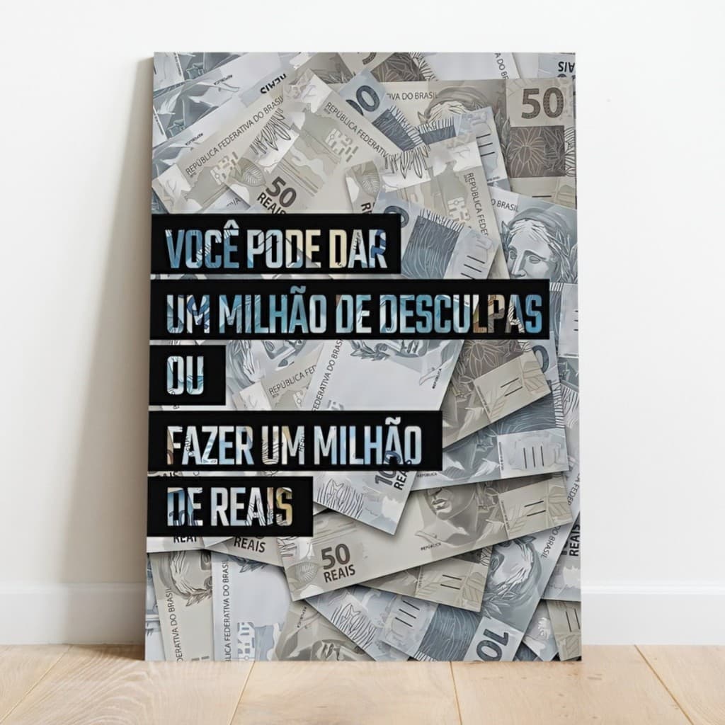 Quadro Decorativo  Dinheiro Decoração, Escritório, Frases, motivação