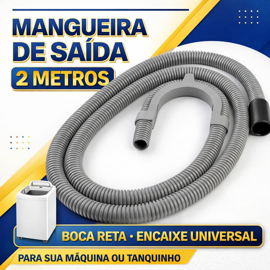 Mangueira para Saída de Máquina / Tanquinho 2M Universal Boca Grossa BRASTEMP, CONSUL, ELECTROLUX,