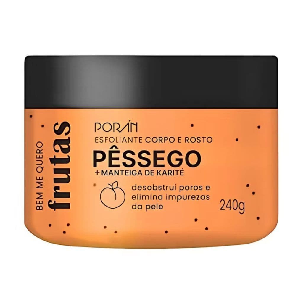 Esfoliante Poran Corpo e Rosto Pessego Manteiga Karité Desobstrui Poros Elimina Impurezas Clareia Manchas 240G