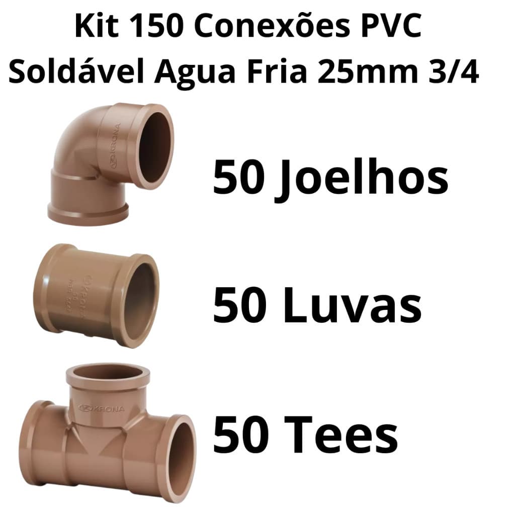 Kit 150 Conexões 25mm 3/4 Pvc Hidráulica Alta Qualidade Água Fria 50 Joelhos 50 Luvas 50 Tees
