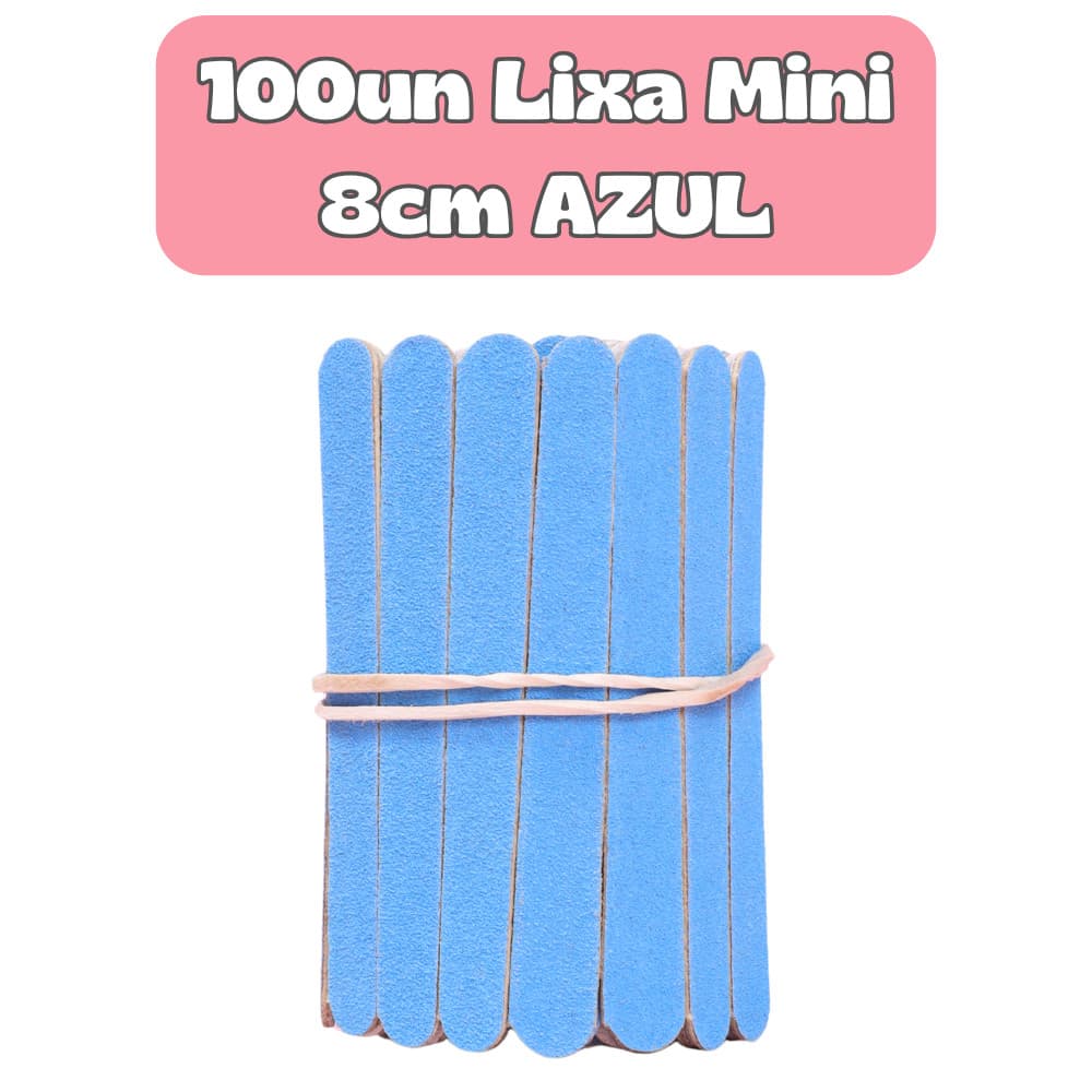 Kit MINI Lixa de Unha 8cm AZUL – Manicure Pedicure Profissional