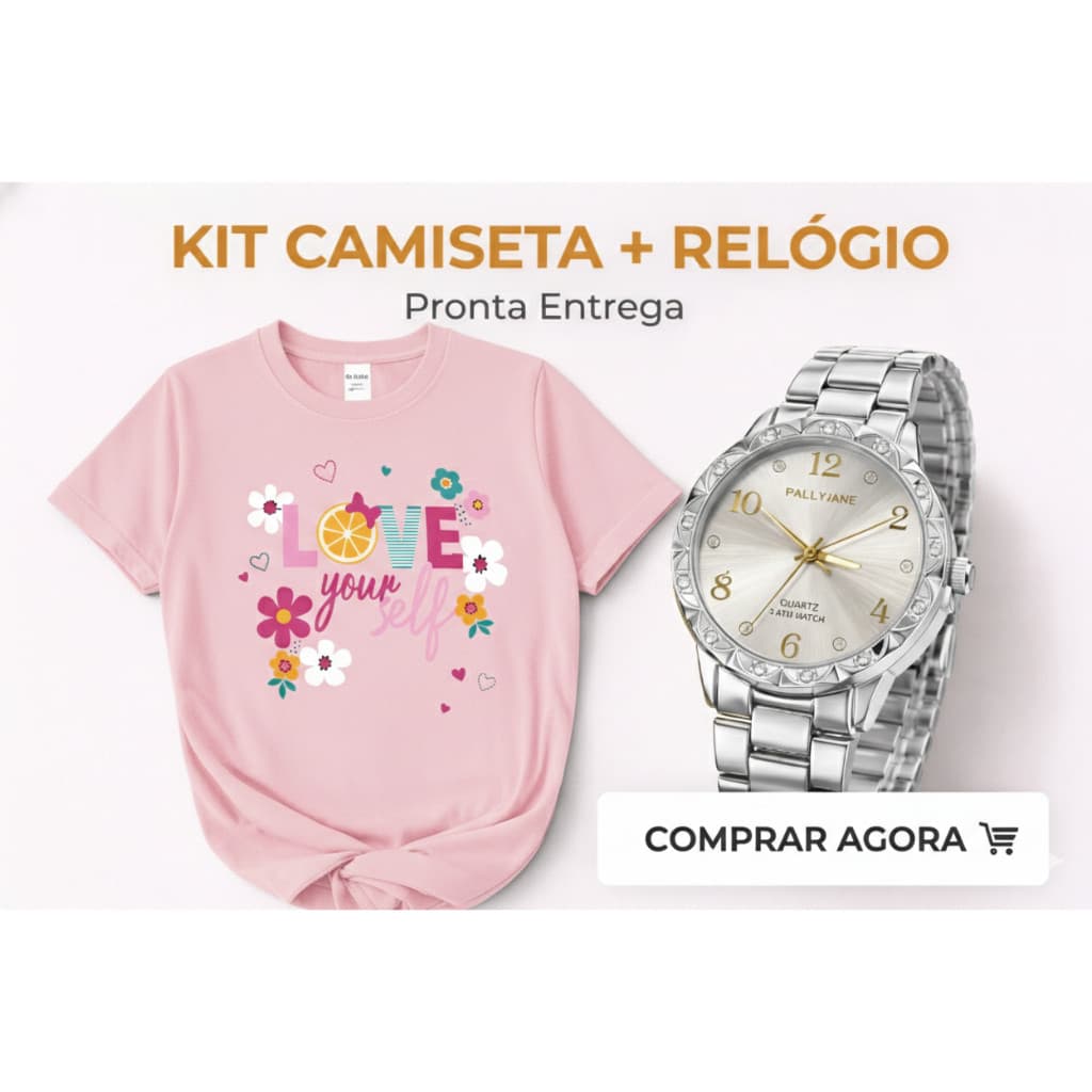 Kit Camiseta Especial: T-Shirt "Love" Camisa 100% Algodão + Relógio Luxo Analógico Envio Imediato