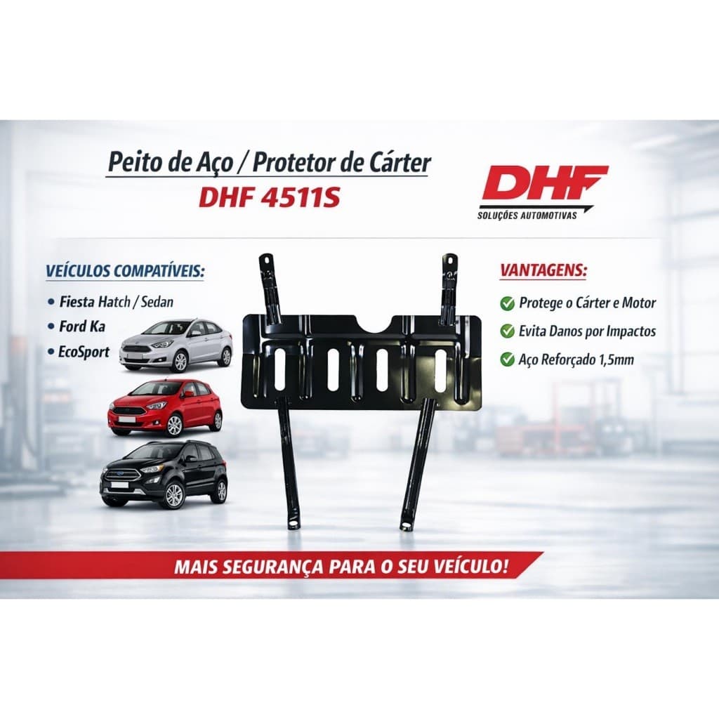 Peito de Aço / Protetor de Cárter DHF 4511S – Fiesta / Ka / EcoSport em aço reforçado