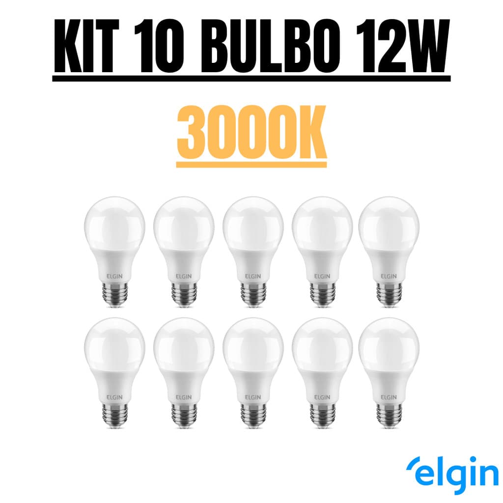 Kit 10 Lâmpada Led Bulbo 12w Branca Quente 3000k E27 Elgin