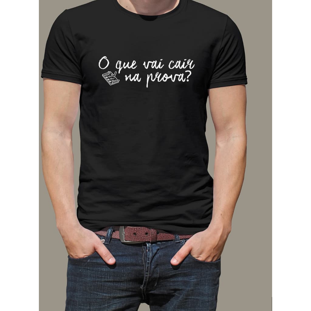 Camisa O Que Vai Cair Na Prova - Professor - Educação Camiseta Fio 30.1  Estampas em DTF. Envio Rápido