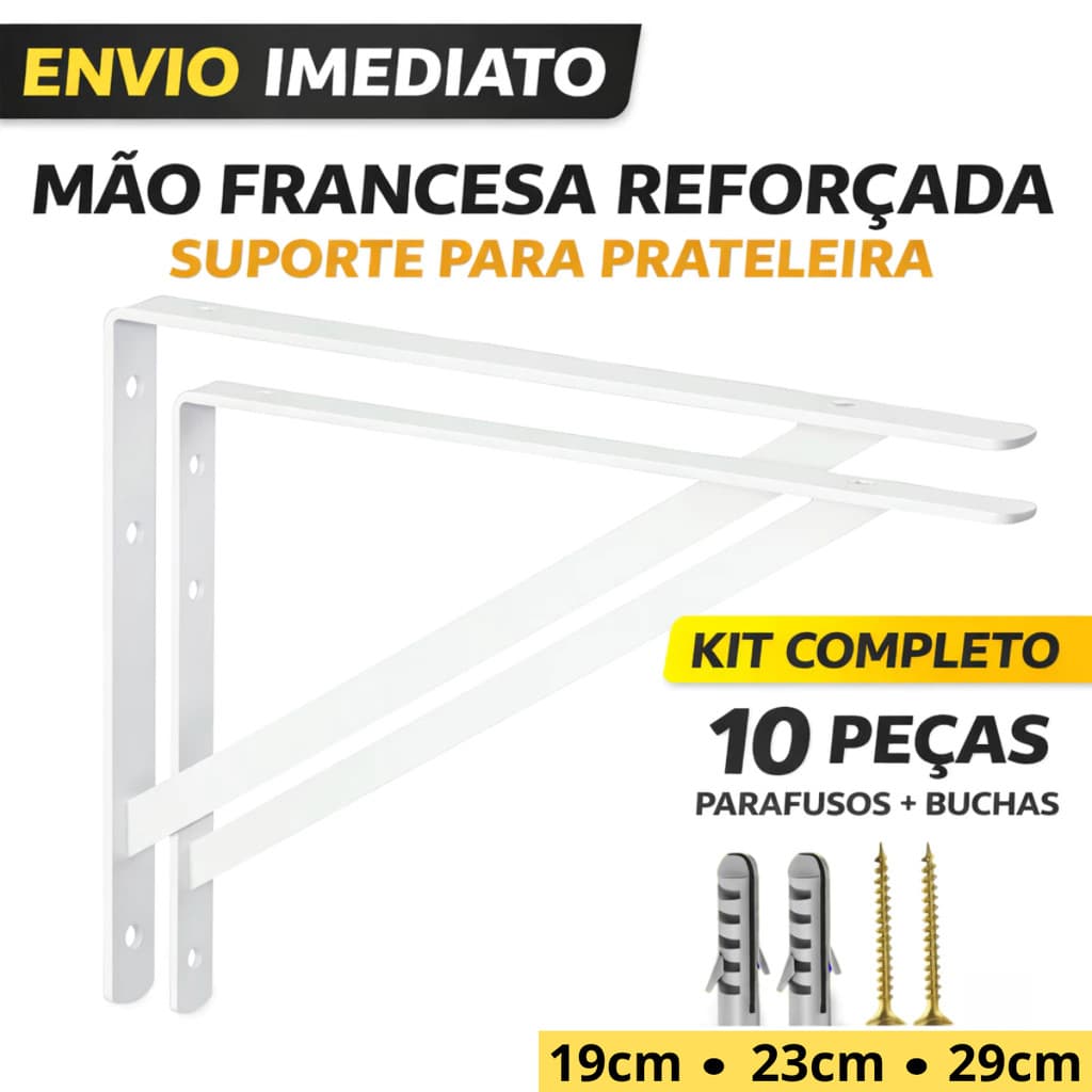 Kit Suportes Mão Francesa Branca 19cm/23cm/29cm Canto Tábua Cantoneira Reforçada - BP