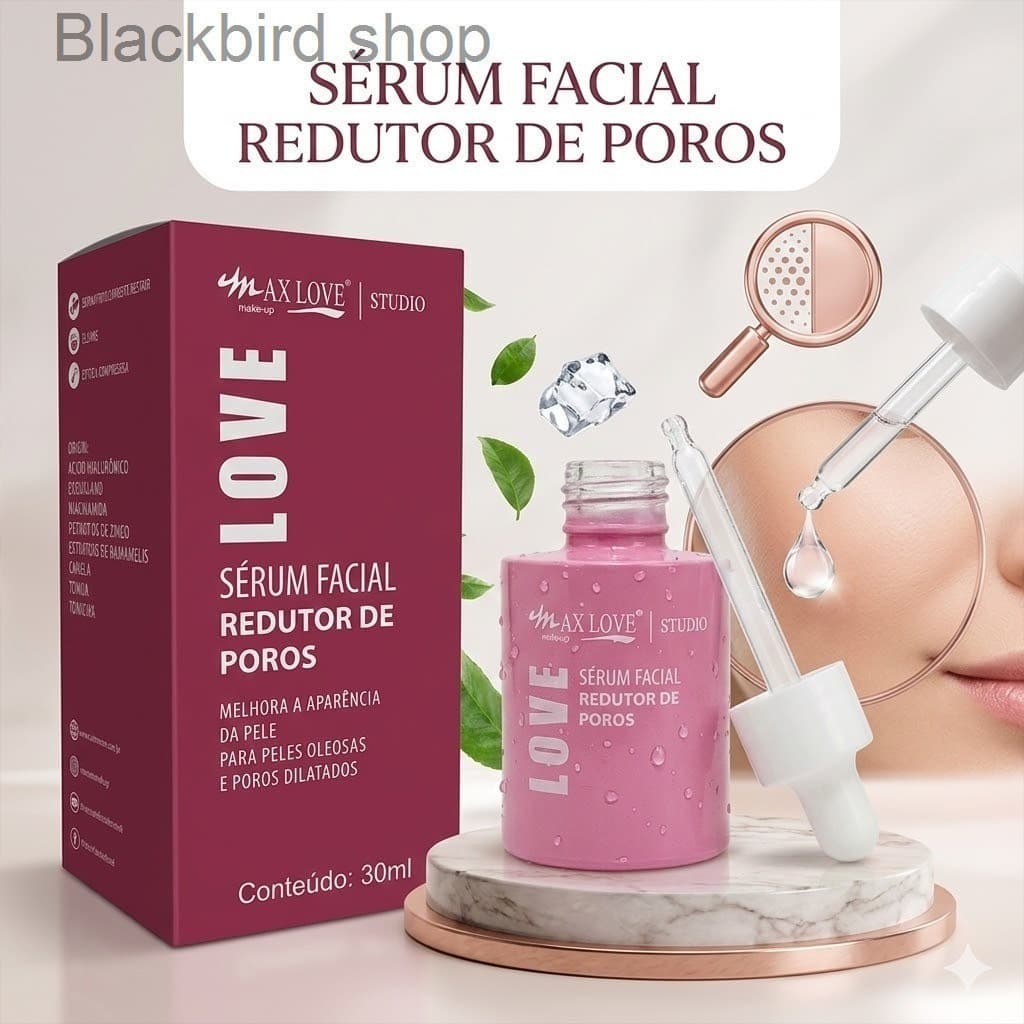 Sérum Facial Redutor de Poros Max LoveDTIL