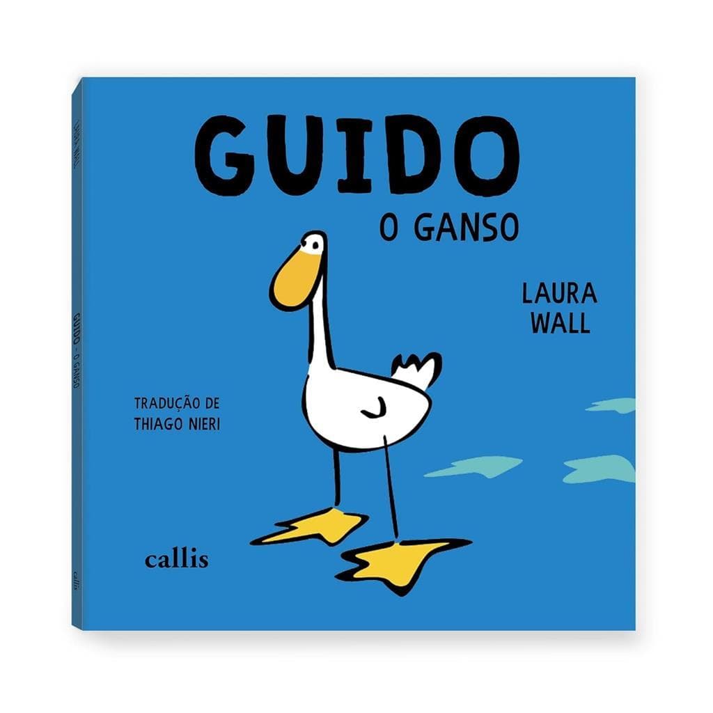 Guido, o Ganso autor Wall, Laura