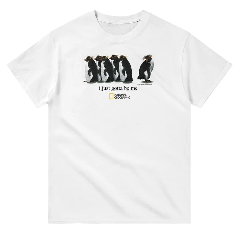 Camiseta Unissex I Just Gotta Be Me Penguins , Presente De Amor De Animal Fofo