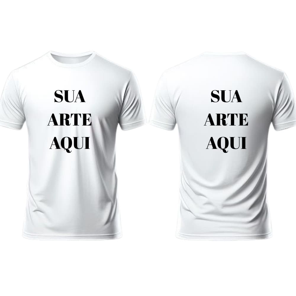 Camiseta Personalizada Adulto Frente e Costas Faça Sua Arte Estampa Criatividade Criar Plus Size