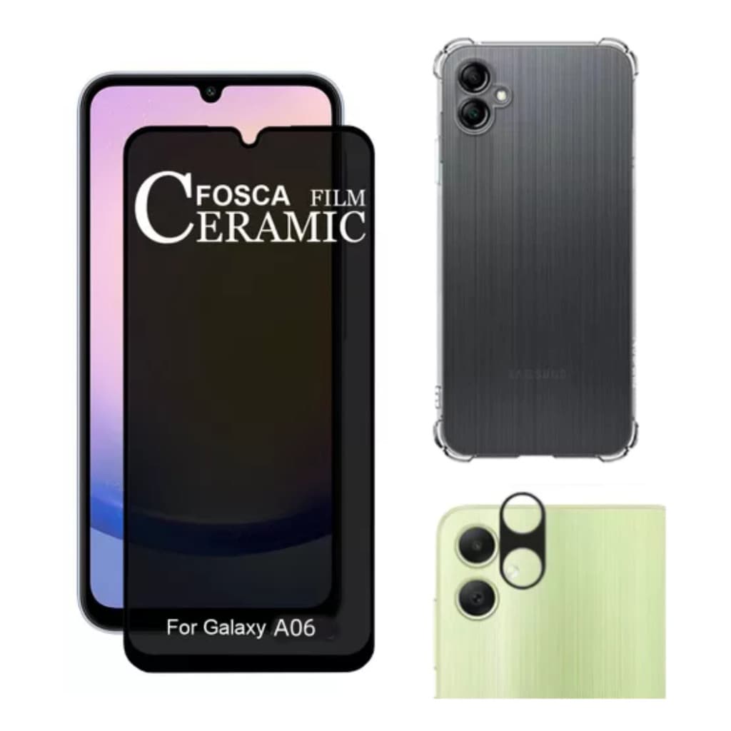 Kit Para Samsung A06 - Película Fosca Privativa + Capa Tpu + Câmera