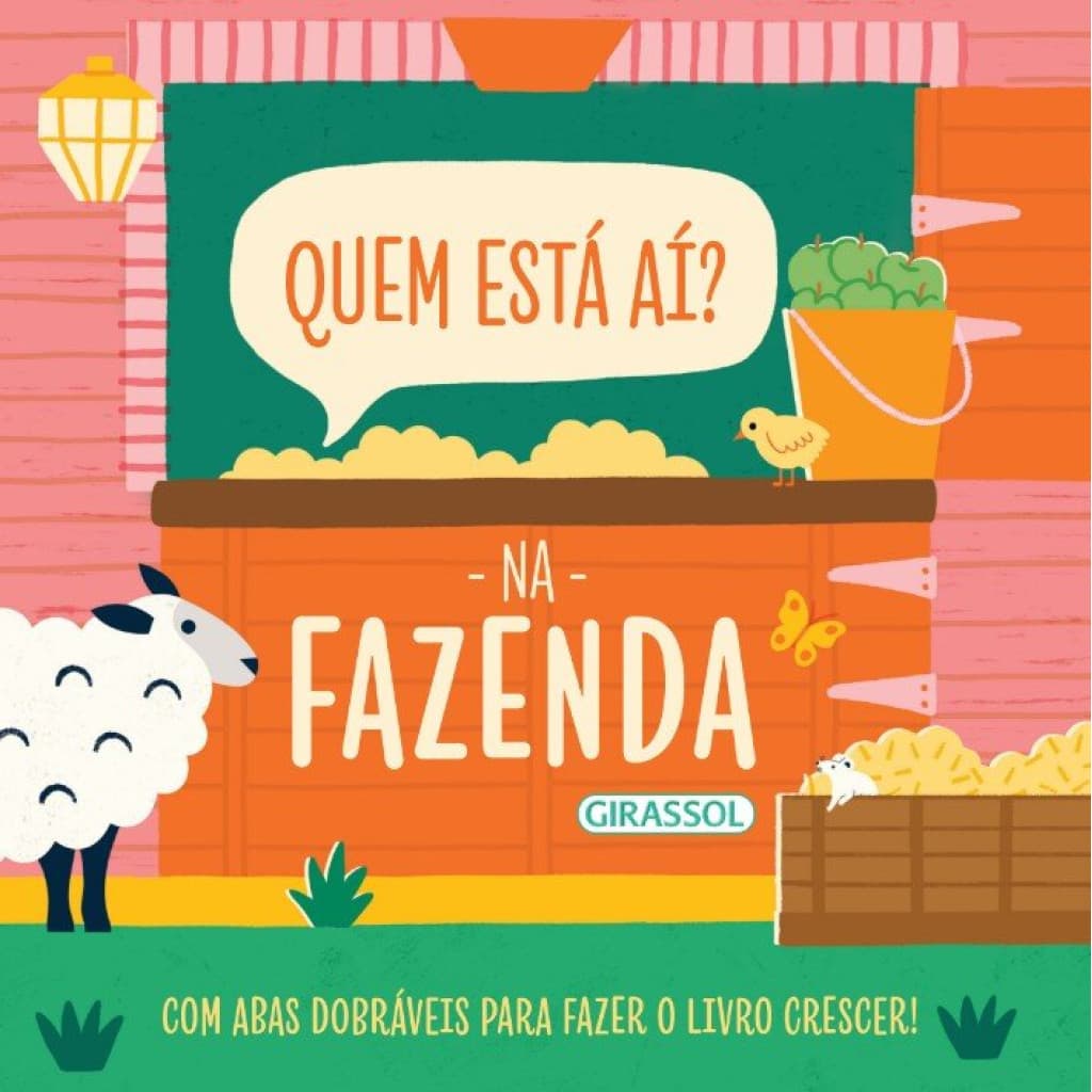 Quem está aí? - Na fazenda - Com abas dobráveis para fazer o livro crescer!