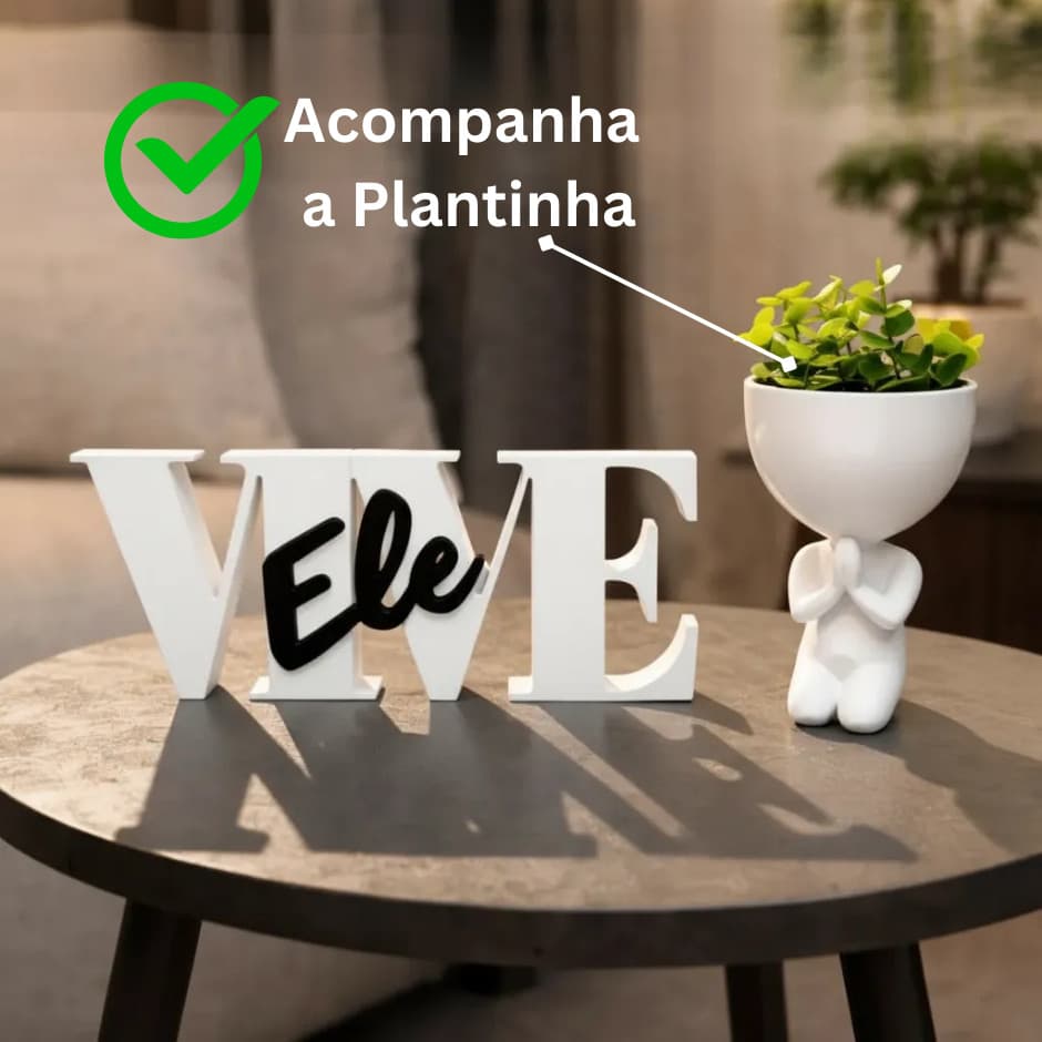 Vaso Decorativo Orando + Letreiro Ele Vive | Decoração Para Sala, quarto e Escritório
