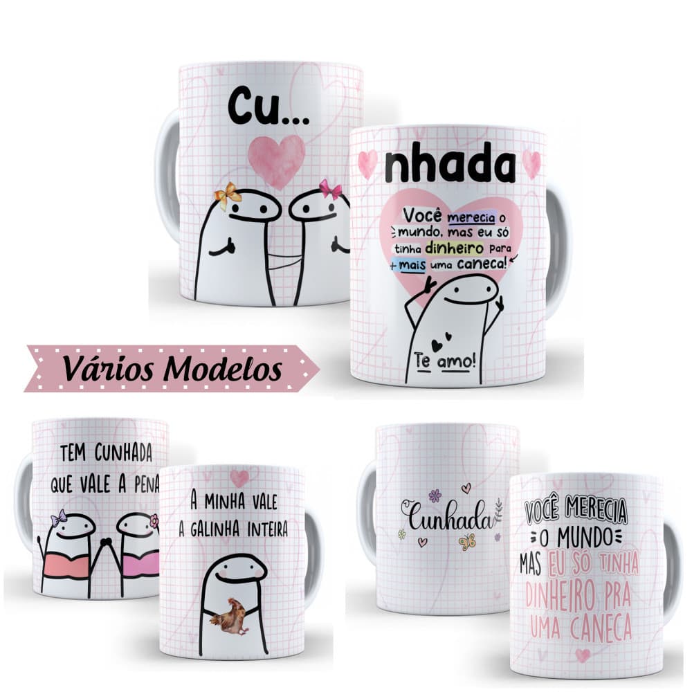 Caneca Xicara Personalizada Cu Cunhada Flork Presente - Tem Cunhada que vale a Pena