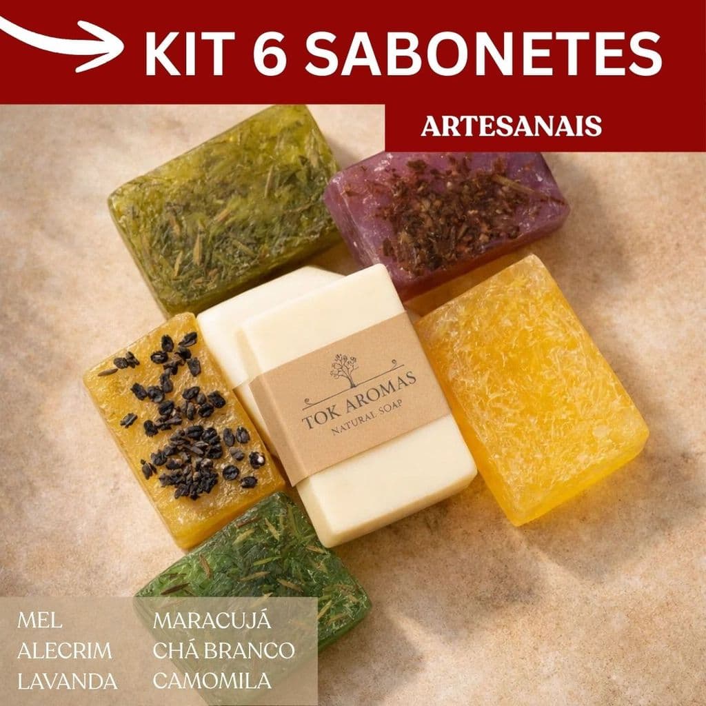 Kit 6 Sabonetes Artesanais Corporais com Aromas de Camomila, Lavanda, Chá Branco, Maracujá, Mel e Alecrim