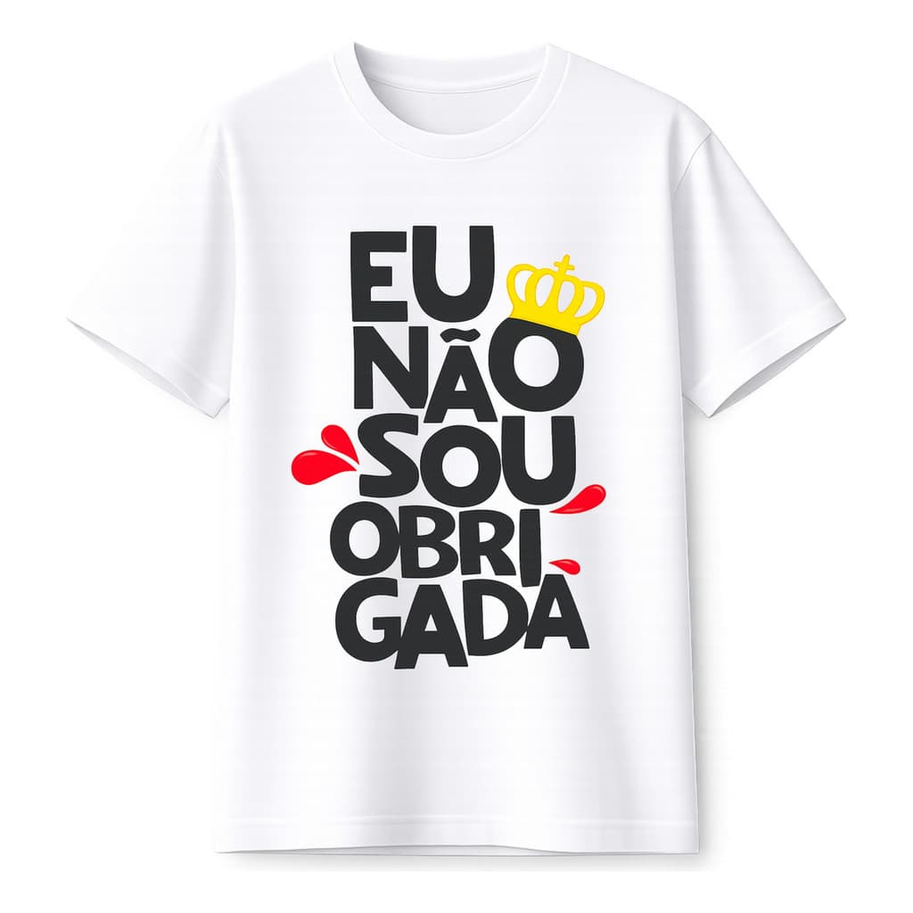 Camiseta Basica Unisex Carnaval Não Sou Obrigada