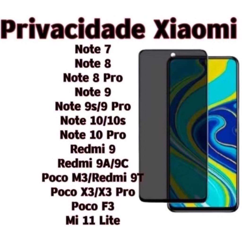 Película De Vidro 3D Privacidade Anti Spy Para Note 7/8/9s/9 pro/10/10A/10C/11/9A/9C/9T/Poco X3/F3/15C
