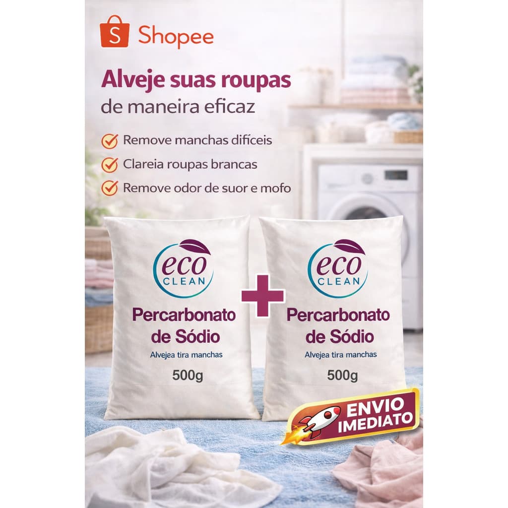 Kit Percarbonato de Sódio branqueador + Alvejante de Roupas em Pó 500g Tira Manchas
