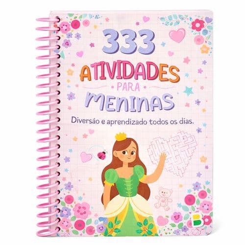 Livro 333 Atividades Meninas Infantil Espiral Colorir 4 Anos