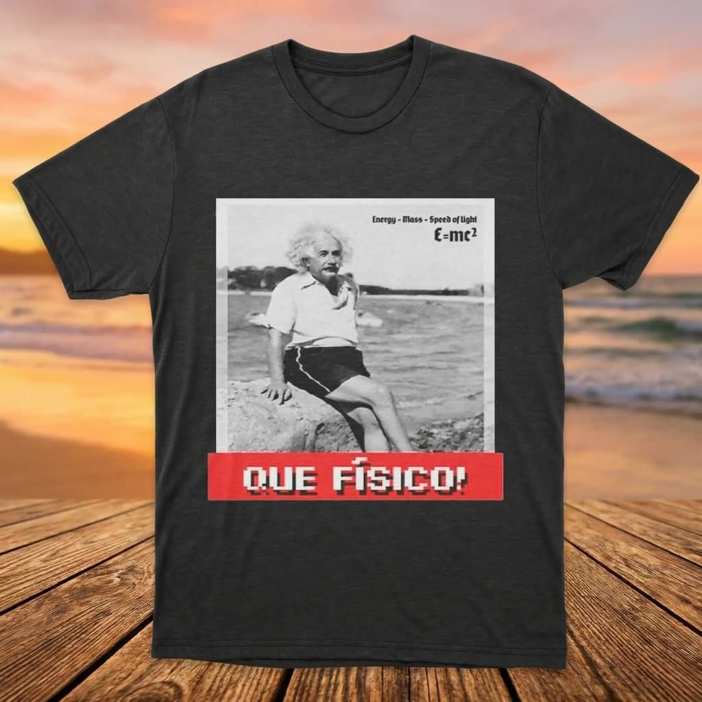 Camiseta Que Fisico Albert Einstein Meme Engraçada 100% Algodão Unissex