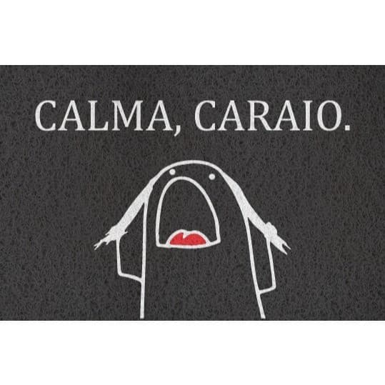 Tapete Capacho Flork VINIL – (60X40) CALMA CARAIO